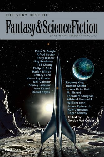 The Very Best of Fantasy & Science Fiction: AnthologyFrom Brand: Tachyon Publications