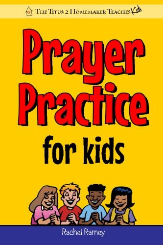 Prayer Practice for Kids
