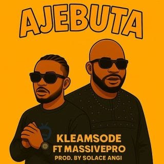 MUSIC: Kleamsode ft. Massivepro - Ajebuta