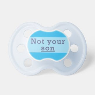Not Your Son