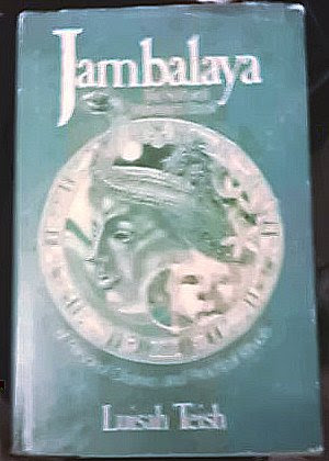 Jambalaya: The Natural Woman's Book of Personal Charms and Practical RitualsBy Luisah Teish