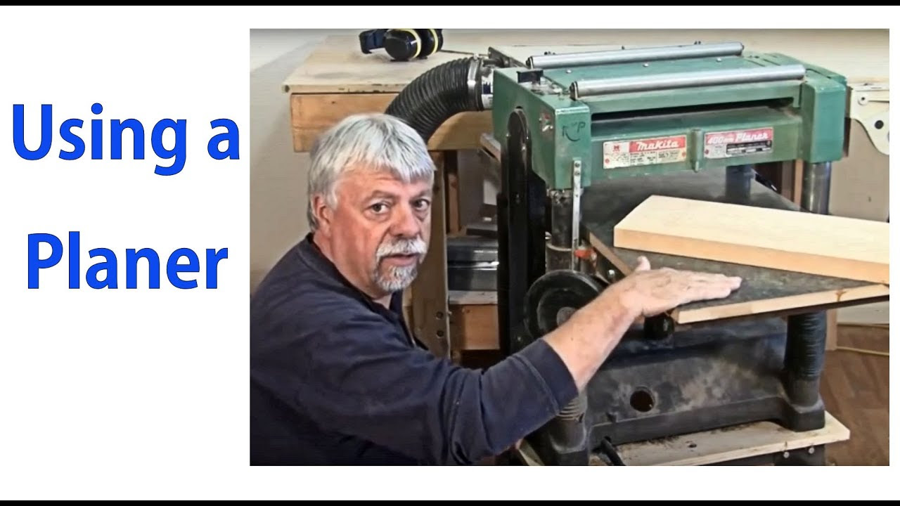 How to Use a Wood Planer - Beginnners #8 - a woodworkweb ...