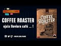 ☕ Coffee Roaster ☕ Partida en Solitario