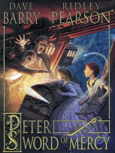 Peter and the Sword of Mercy (Peter and the Starcatchers Book 4)