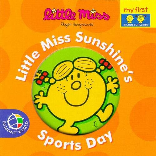 Little Miss Sunshine's Sports Day (Mr. Men & Little Miss Chunkies), by Roger Hargreaves