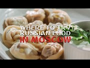 Popullar Russian Delicacies most searching!
