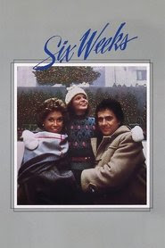 regarder Six Weeks 1982 en streaming gratuit vf