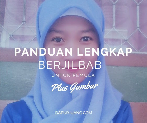Panduan Berjilbab Pemula