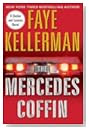 The Mercedes Coffin by Faye Kellerman