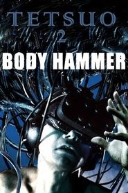 Tetsuo II: Body Hammer (film) online streaming complete hbo max vip
download watch english subtitle [HD] 1992