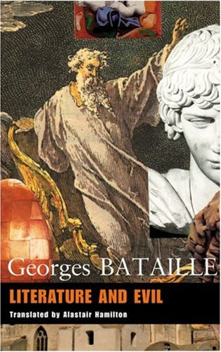 Literature and Evil, by Georges Bataille