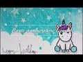 [dernier] image carte anniversaire licorne 102220