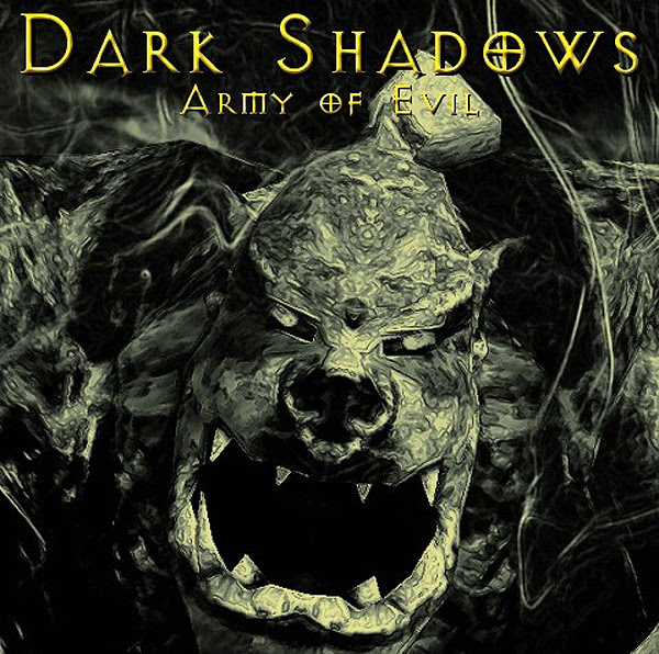Dark Shadows Army of Evil