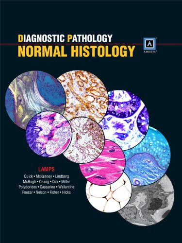 Diagnostic Pathology: Normal Histology: Published by Amirsys®