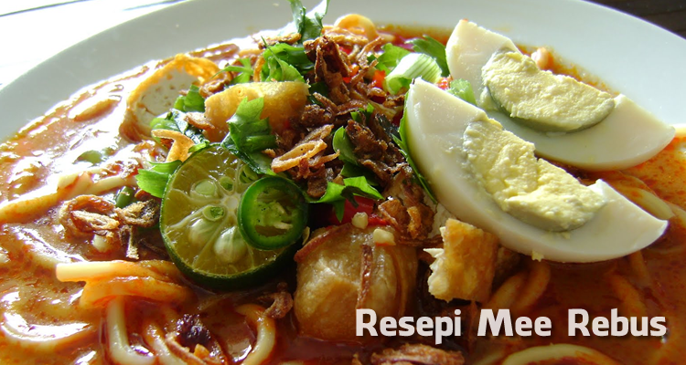 Resepi Mee Rebus – Asap Dapur