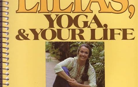 Download PDF Online Lilias Yoga And Your Life Internet Archive PDF