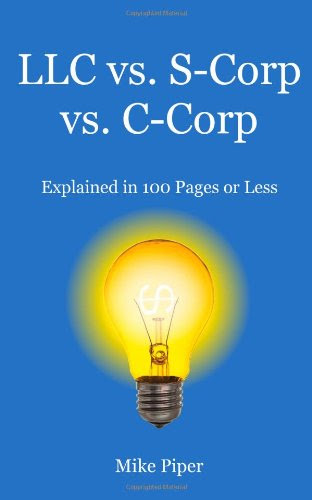 LLC-vs-SCorp-vs-CCorp-Explained-in-100-Pages-or-Less