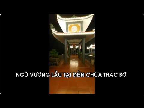Ngũ vương lầu tại Đền Chúa Thác Bờ