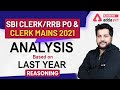 RRB PO | SBI CLERK MAINS 2021 | REASONING | Analysis Based On Last Year