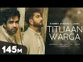 Titliaan Warga Song Lyrics Harrdy Sandhu,Jaani