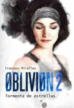 Tormenta de estrellas (Øbliviøn II) Francesc Miralles