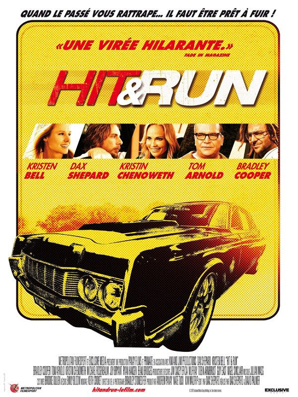 Hit and run - film 2012 - AlloCiné