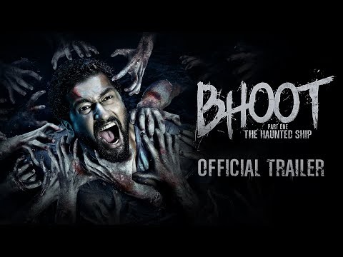 Trailer Of Bhoot Part One:- The Haunted Ship Starring Vicky Kaushal And Bhumi Pednekar