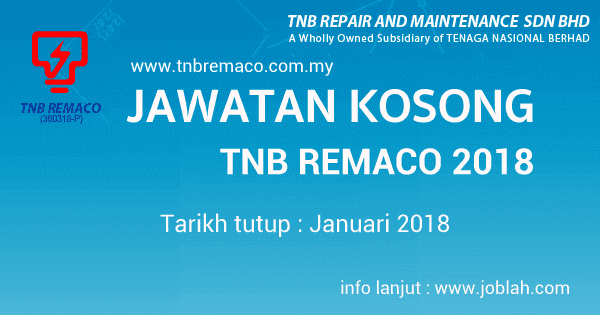 Jawatan kosong TNB Remaco Januari 2018 Jawatan kosong TNB Remaco Januari 2018