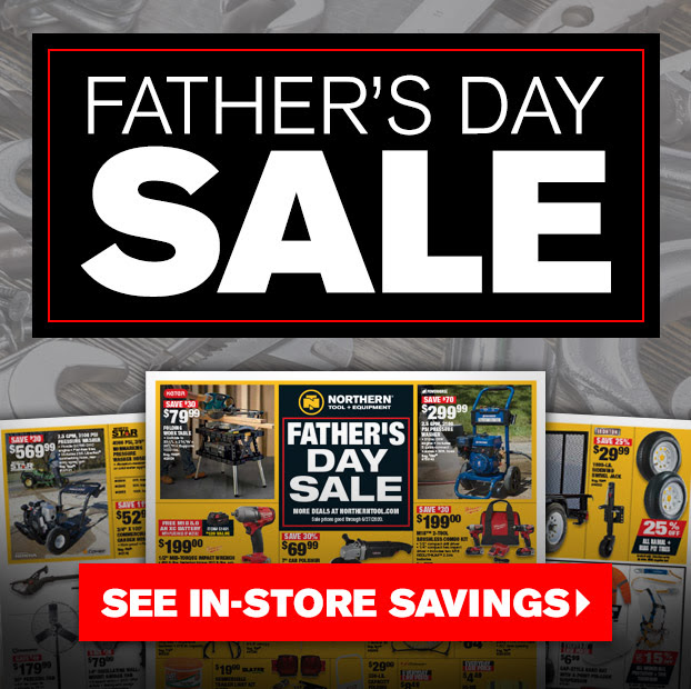 Father's Day Sale - See In-Store Savings