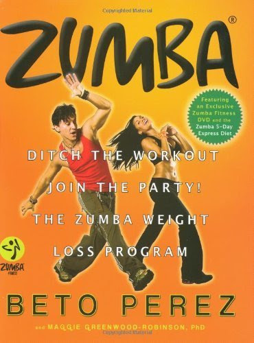 Zumba: Ditch the Workout, Join the Party! the Zumba Weight Loss Program [With DVD]
