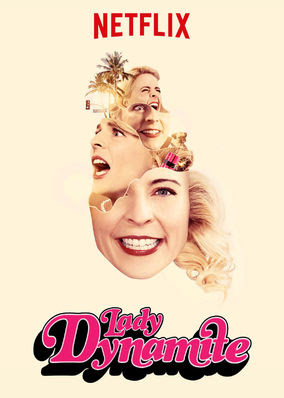 Lady Dynamite - Season 1