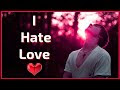 √ hate love no love dp download free 163915