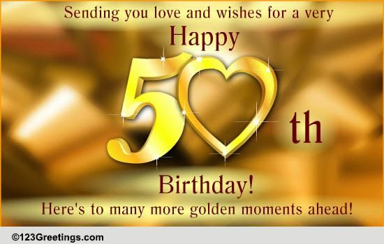 50th Birthday Wish Free Milestones eCards Greeting Cards 