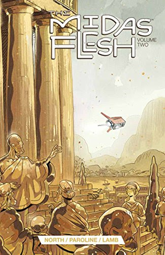 Midas Flesh Vol. 2, by Ryan North