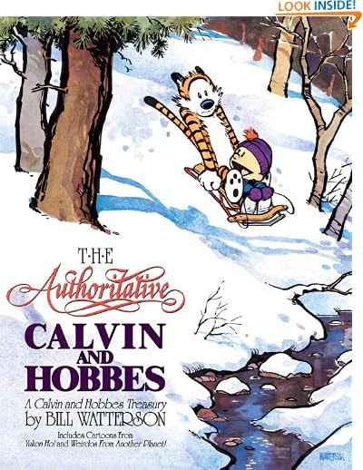 The Authoritative Calvin and Hobbes: A Calvin and Hobbes Treasury
