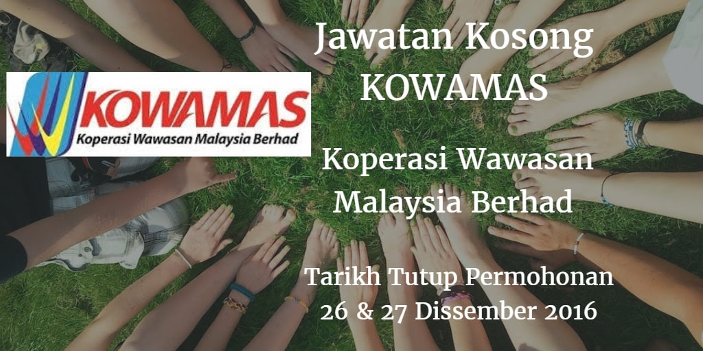 Jawatan Kosong KOWAMAS 26 & 27 Dissember 2016