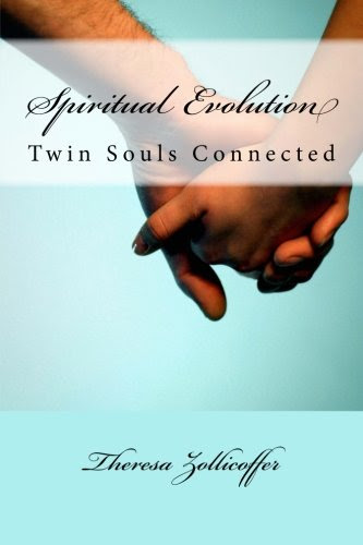 Spiritual Evolution: Twin Souls ConnectedBy Theresa Zollicoffer
