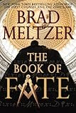 The Book of Fate, by Brad Meltzer
