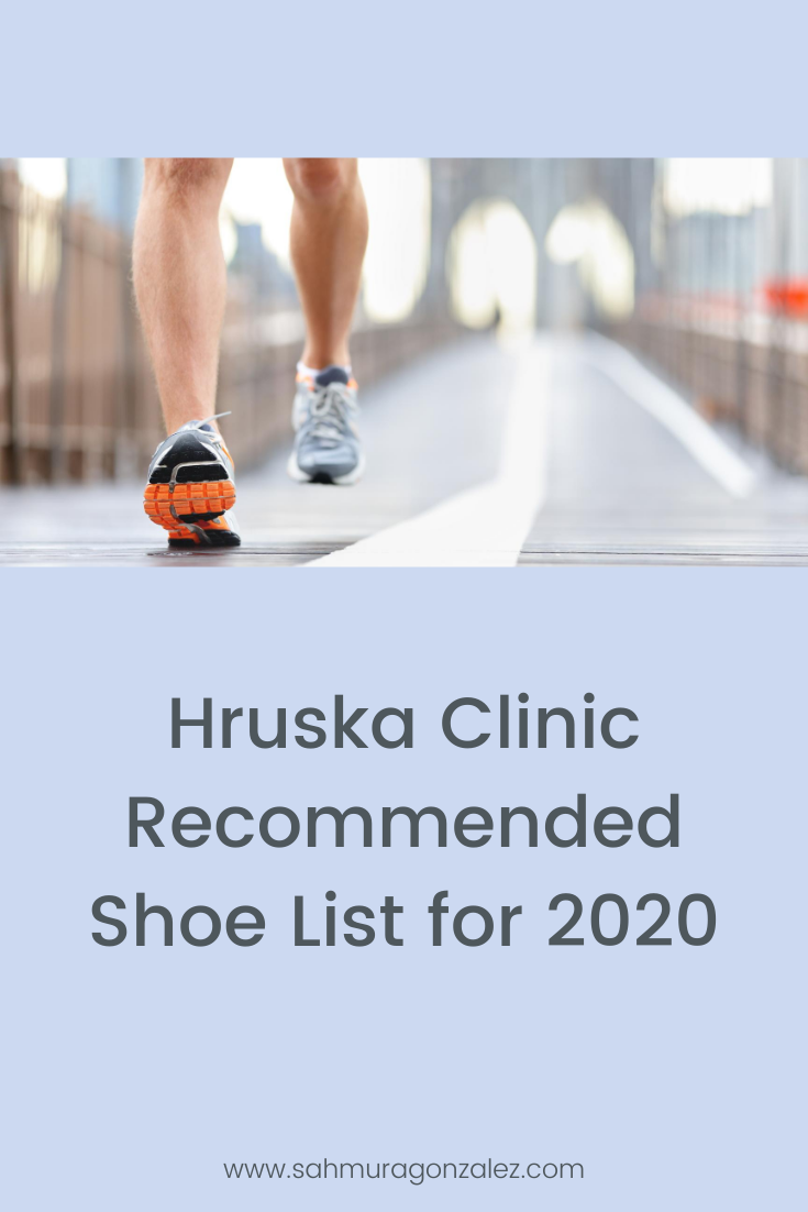 Hruska Clinic Recommended Shoes List For 2022