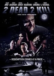2 Dead 2 Kill 2014 streaming vostfr complet Français film [HD]