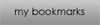 my bookmarks