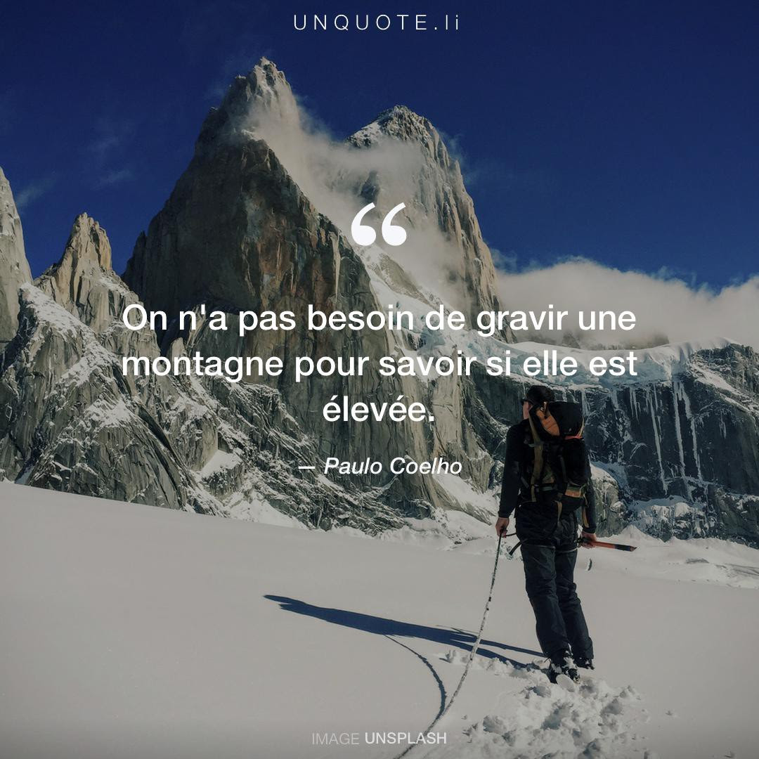 On N A Pas Besoin De Gravi Citation De Paulo Coelho Unquote