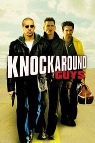 Knockaround Guys中国香港人满的电影电影字幕在线剧院首映流媒体 2001