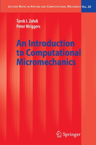 An Introduction to Computational Micromechanics (Lecture Notes in Applied and Computational Mechanics)