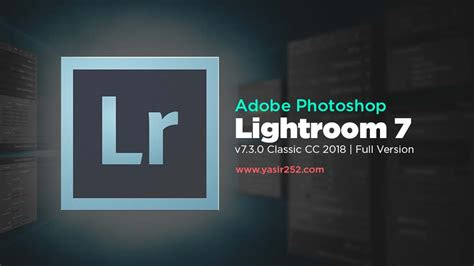 adobe lightroom classic cc  full version  yasir