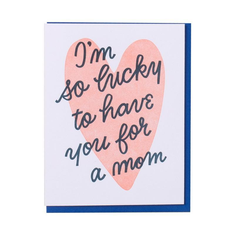 Lucky You Re My Mom Card Benefiscent