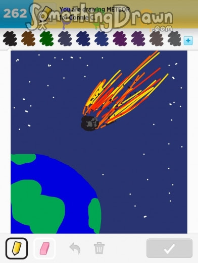 SomethingDrawn.com - METEOR drawn by Kragoots on Draw Something
