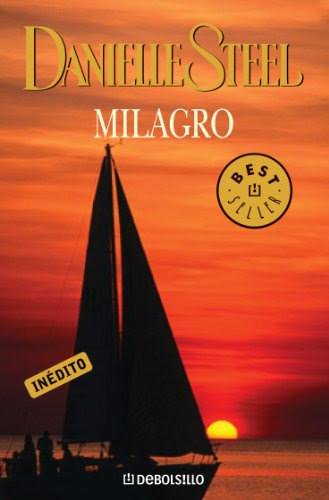 Milagro (Spanish Edition), by Steel Danielle