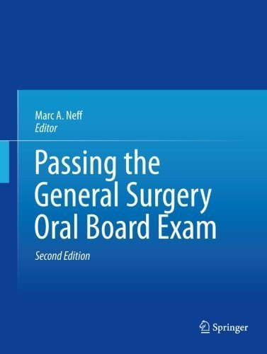 Passing the General Surgery Oral Board Exam
