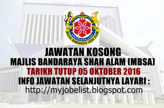 Jawatan Kosong Majlis Bandaraya Shah Alam (MBSA) Oktober 2016